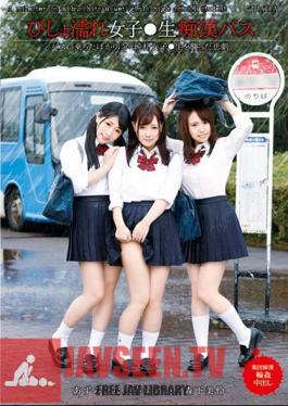 T28-553 รถบัสดิบของสาวๆ เปียกโชก