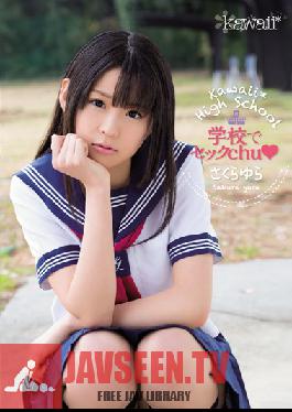 KAWD-522 Studio kawaii Kawaii High School Sex (ยูระ ซากุระ)